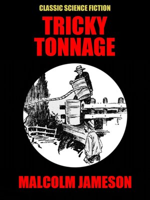 cover image of Tricky Tonnage